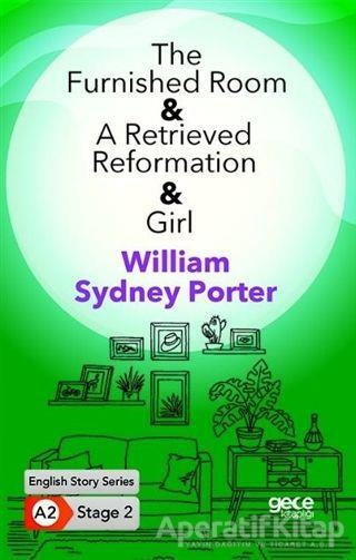 The Furnished Room - A Retrieved Reformation - Girl - İngilizce Hikayeler A2 Stage 2