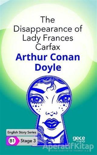 The Disappearance of Lady Frances Carfax - İngilizce Hikayeler B1 Stage 3