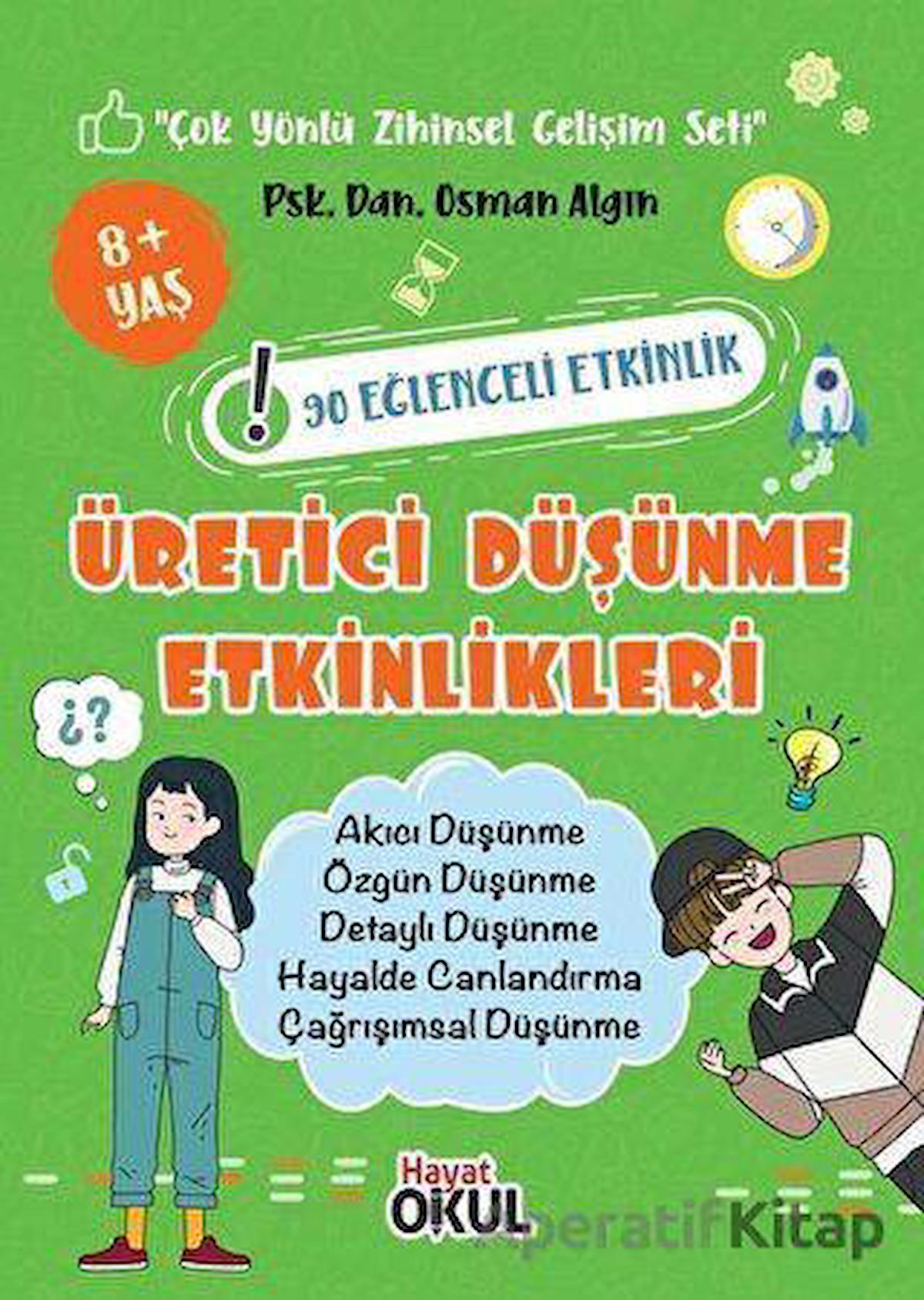 Üretici Düşünme Etkinlikleri - 90 Eğlenceli Etkinlik