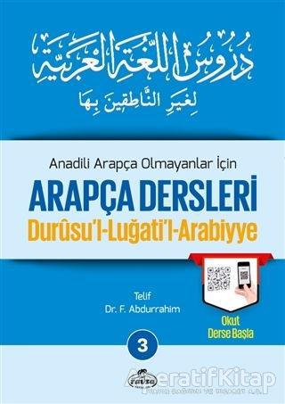 Anadili Arapça Olmayanlar İçin Arapça Dersleri - Durusu'l-Luğati'l-Arabiyye 3