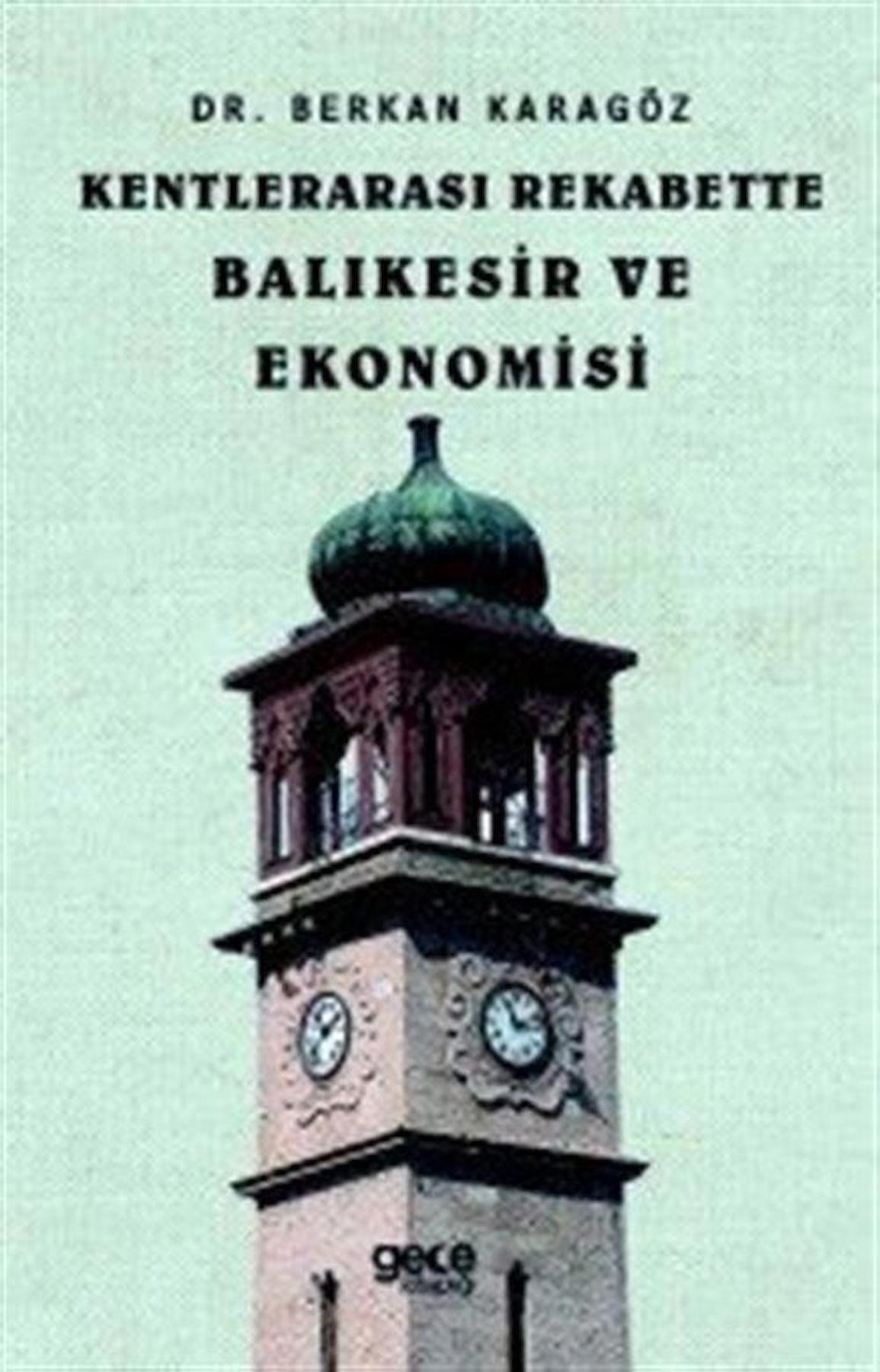 Kentlerarası Rekabette Balıkesir ve Ekonomisi