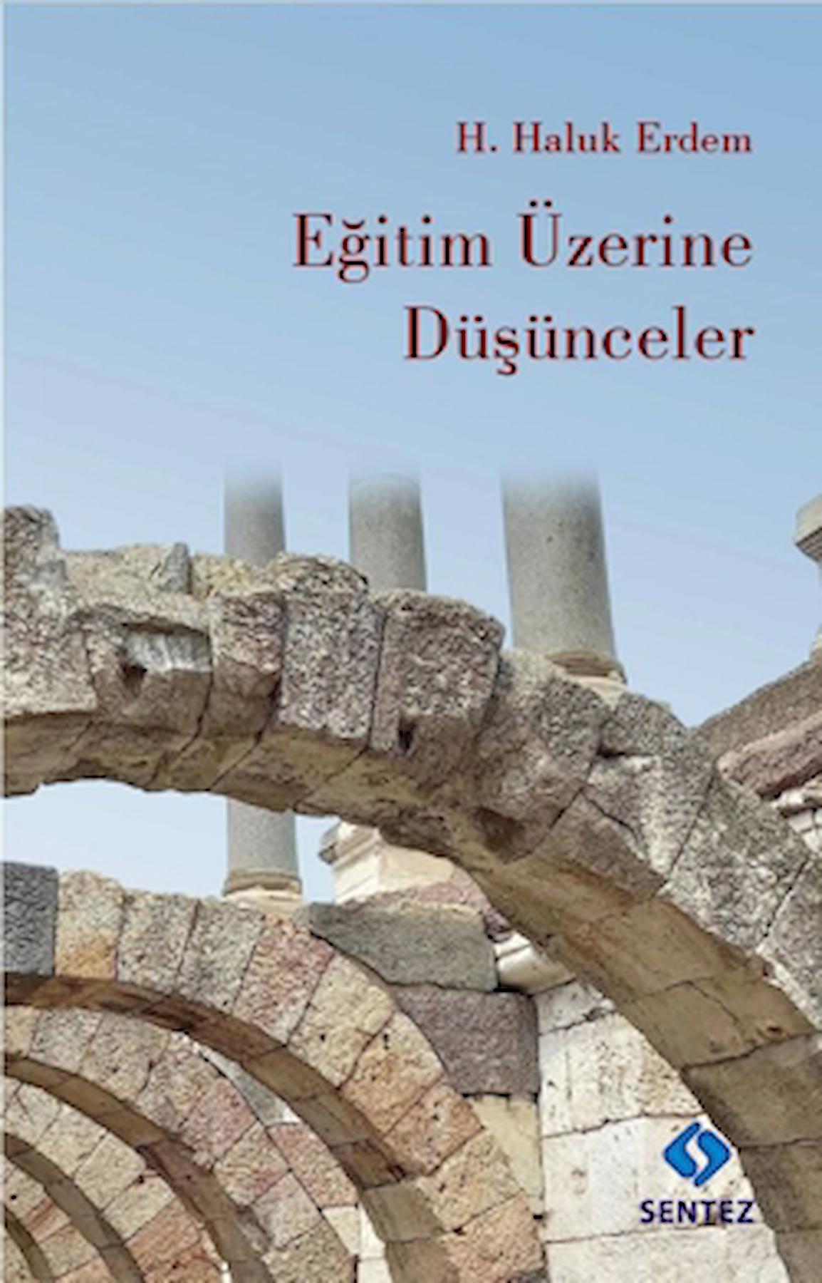 Eğitim Üzerine Düşünceler