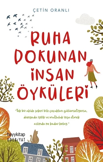 Ruha Dokunan İnsan Öyküleri