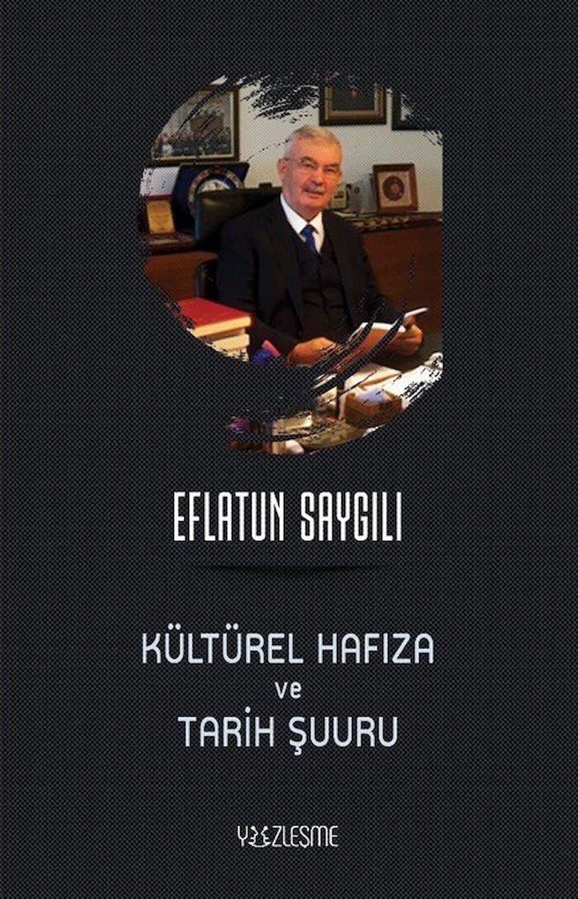 Kültürel Hafıza ve Tarih Şuuru