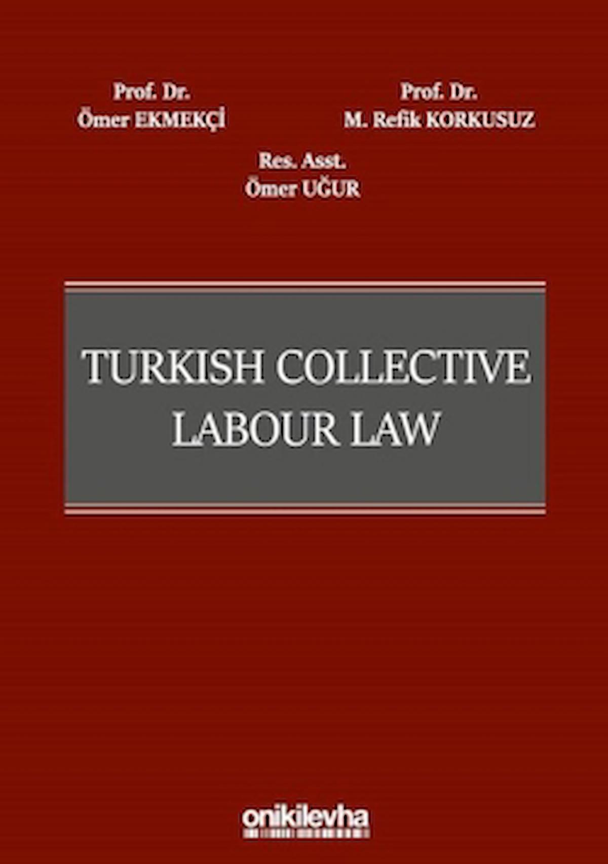 Turkish Collective Labour Law