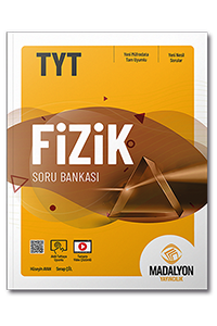 Madalyon TYT Fizik Soru Bankası