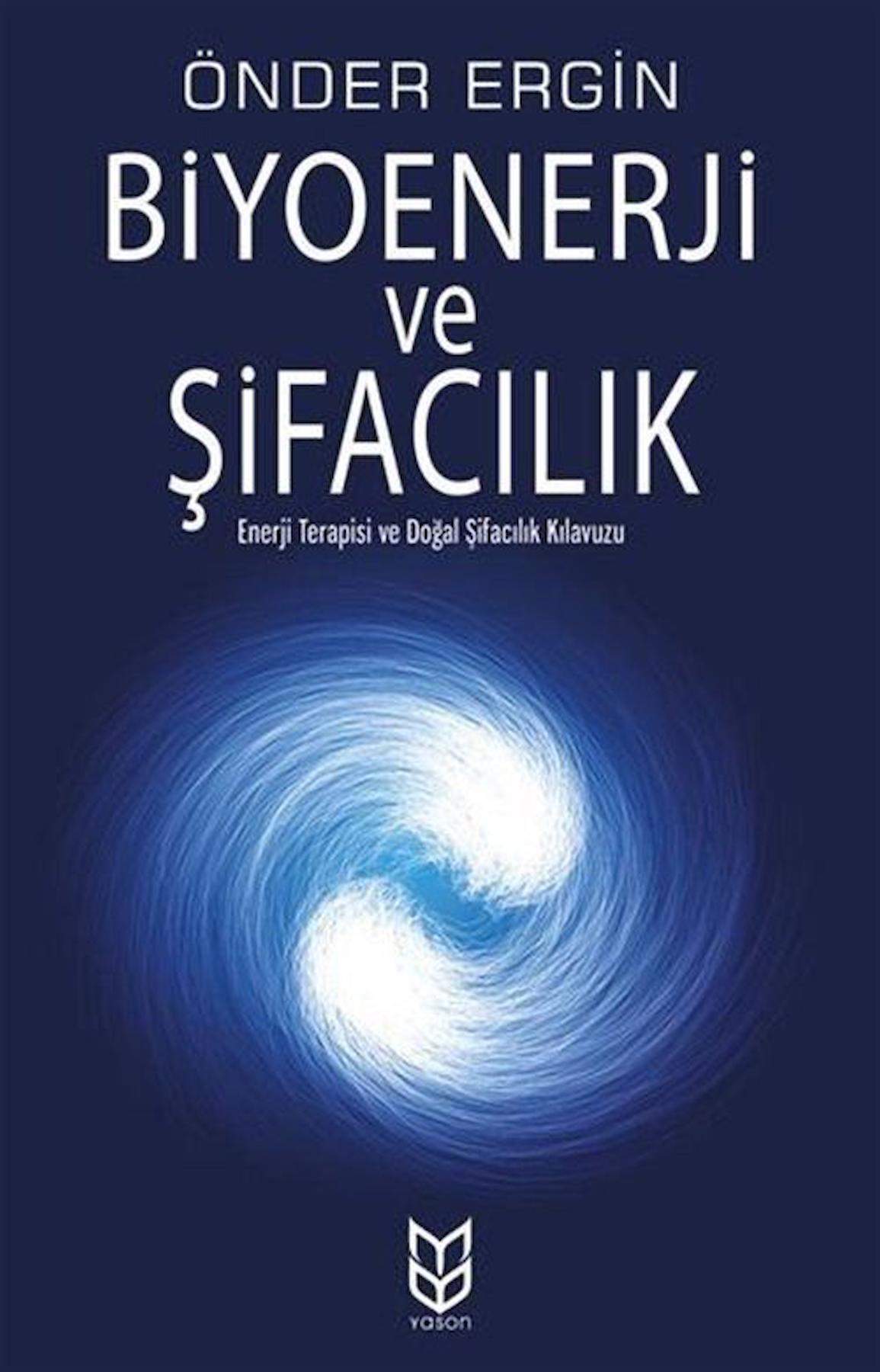 Biyoenerji ve Şifacılık