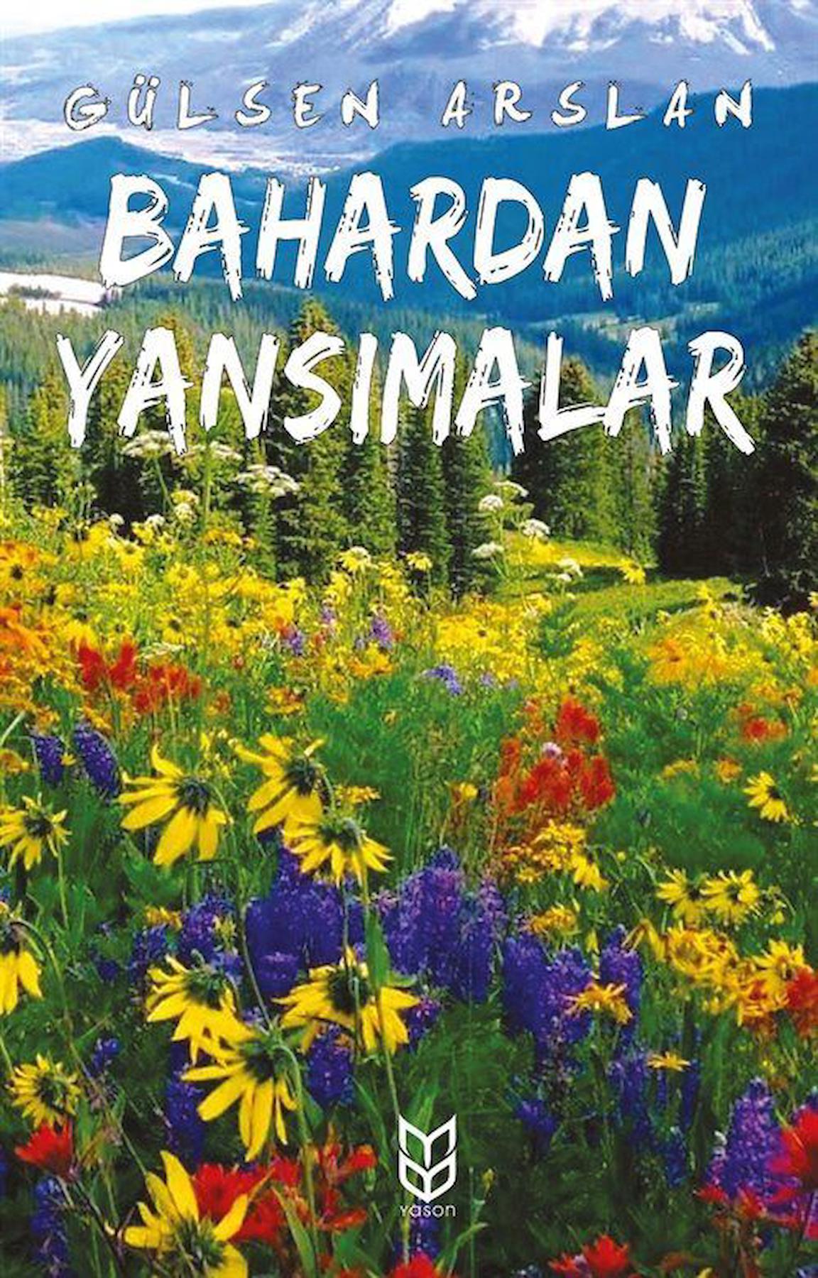 Bahardan Yansımalar