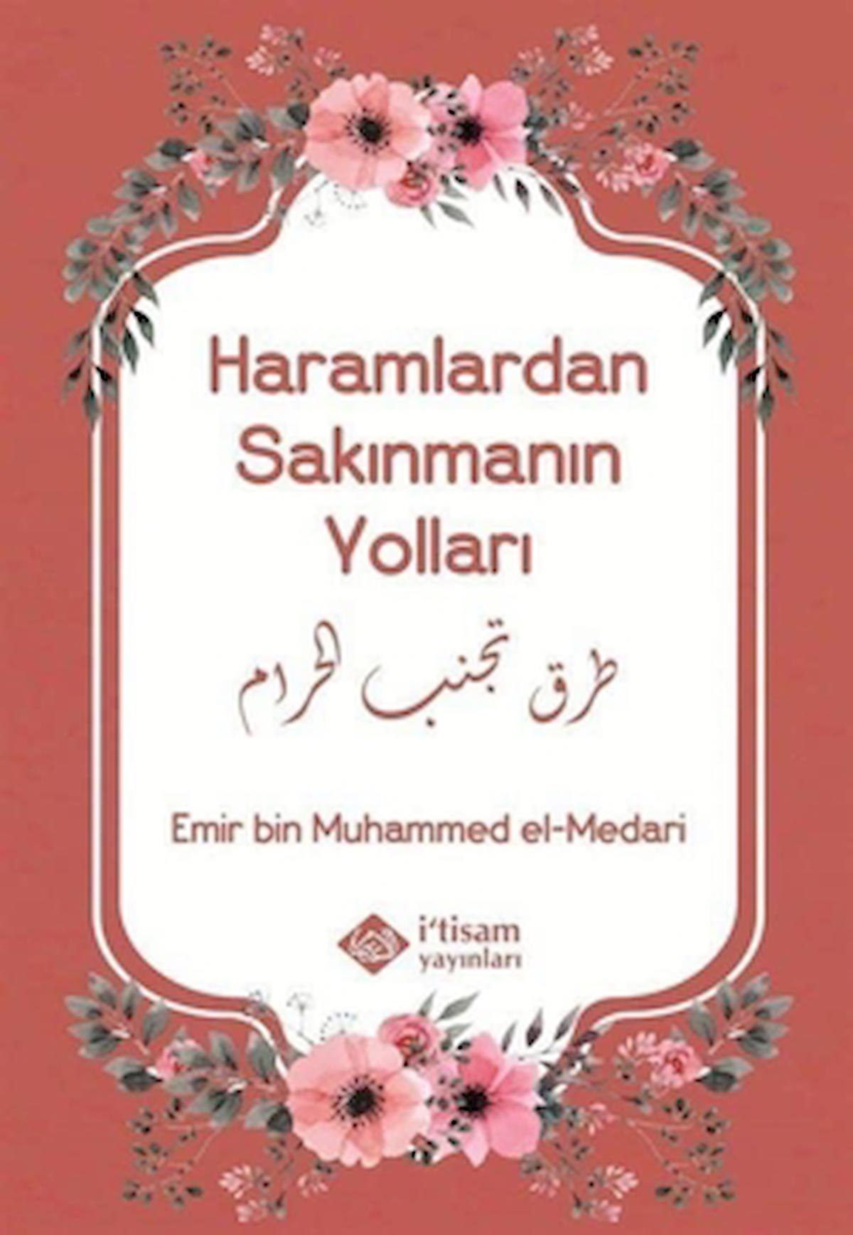 Haramlardan Sakınmanın Yolları