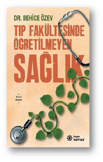 Tıp Fakültesinde Öğretilmeyen Sağlık