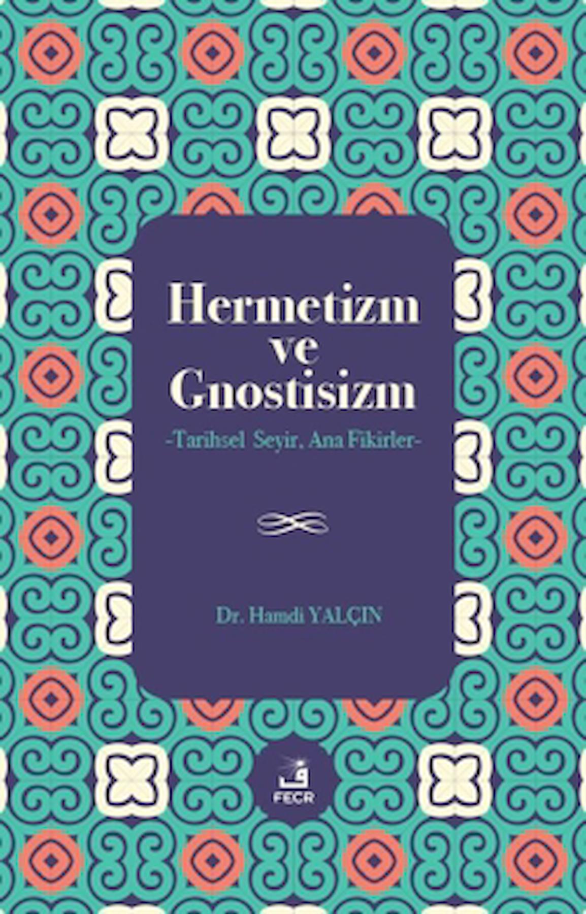 Hermetizm ve Gnostisizm