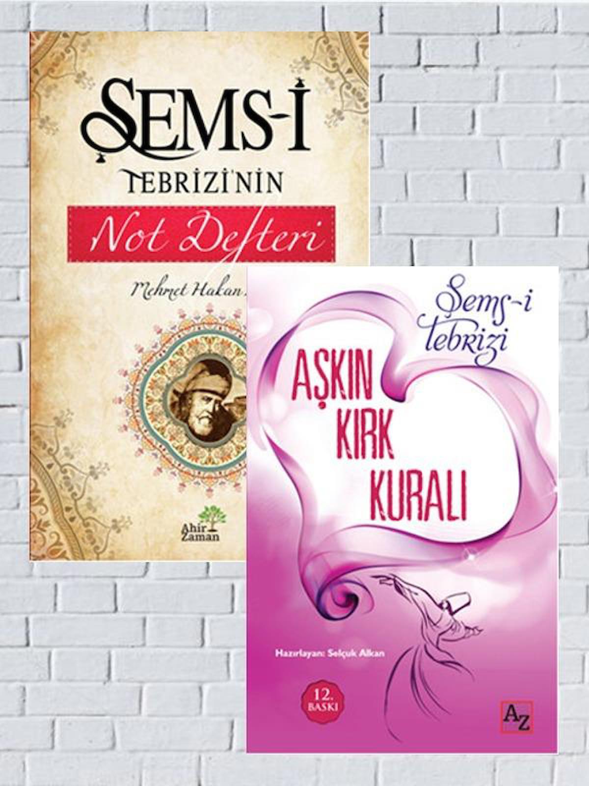 Şems-i Tebrizi’nin Not Defteri+Aşkın Kırk Kuralı   Şems-Tebrizi