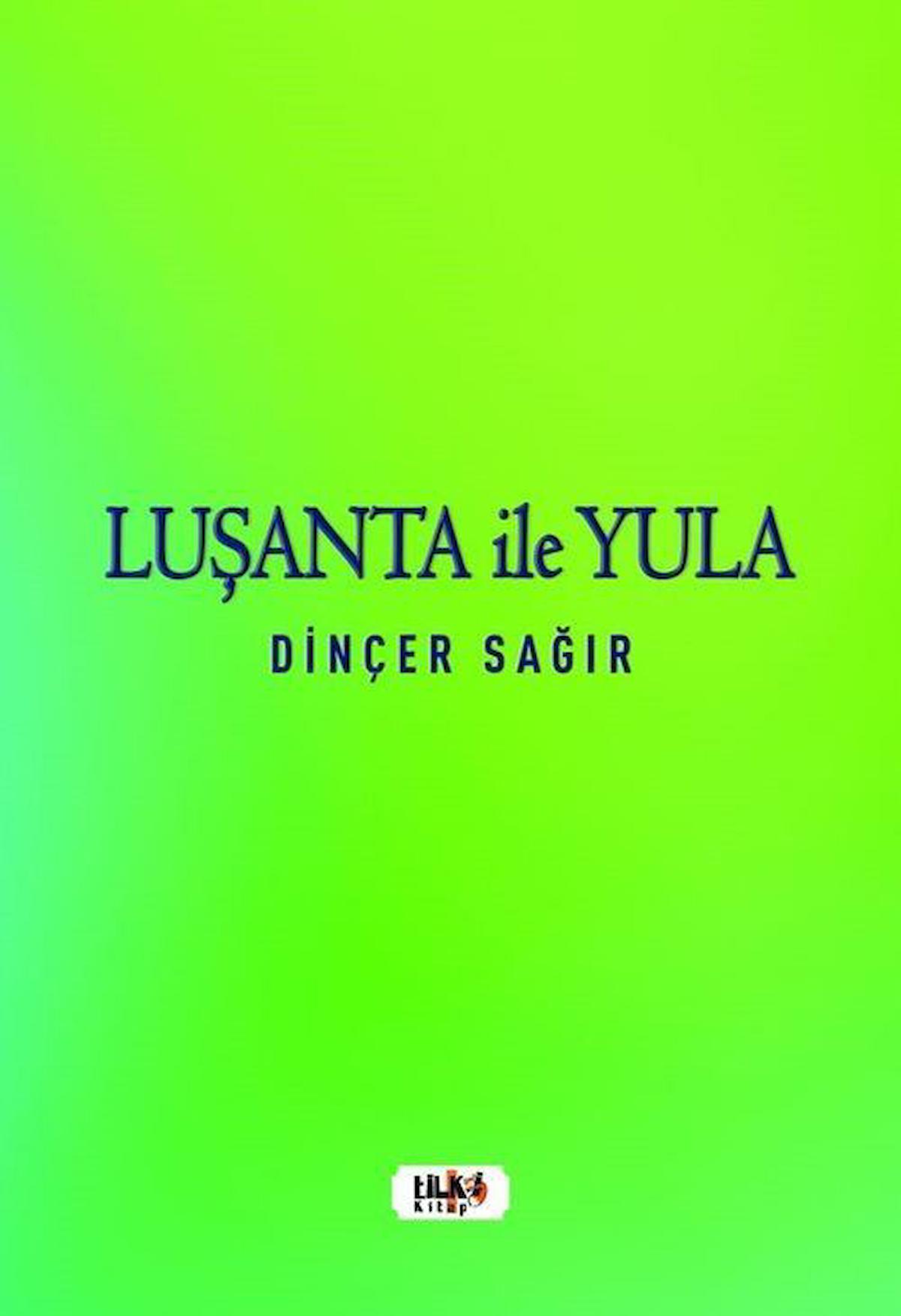 Luşanta ile Yula