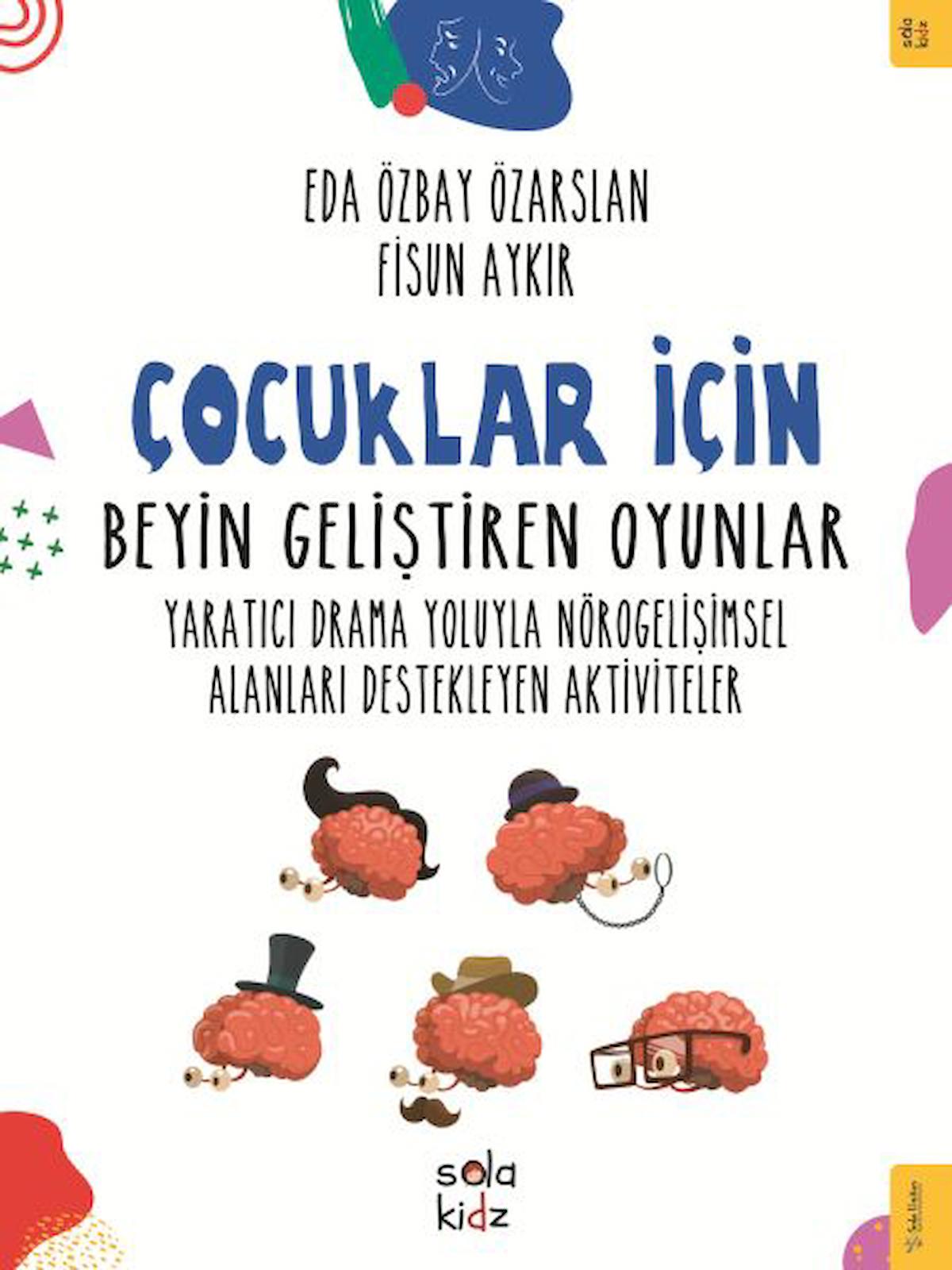 Çocuklar İçin Beyin Geliştiren Oyunlar