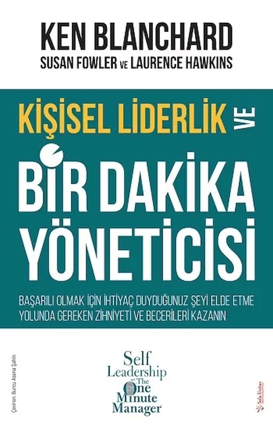 Kişisel Liderlik Ve Bir Dakika Yöneticisi