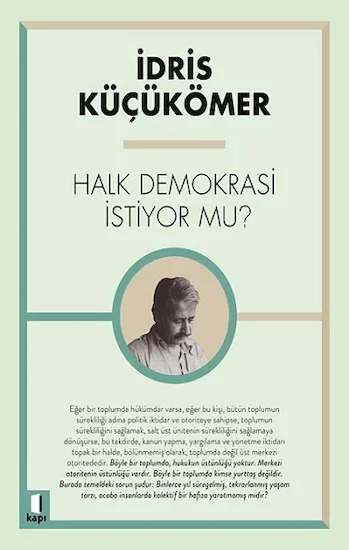 Halk Demokrasi İstiyor Mu?