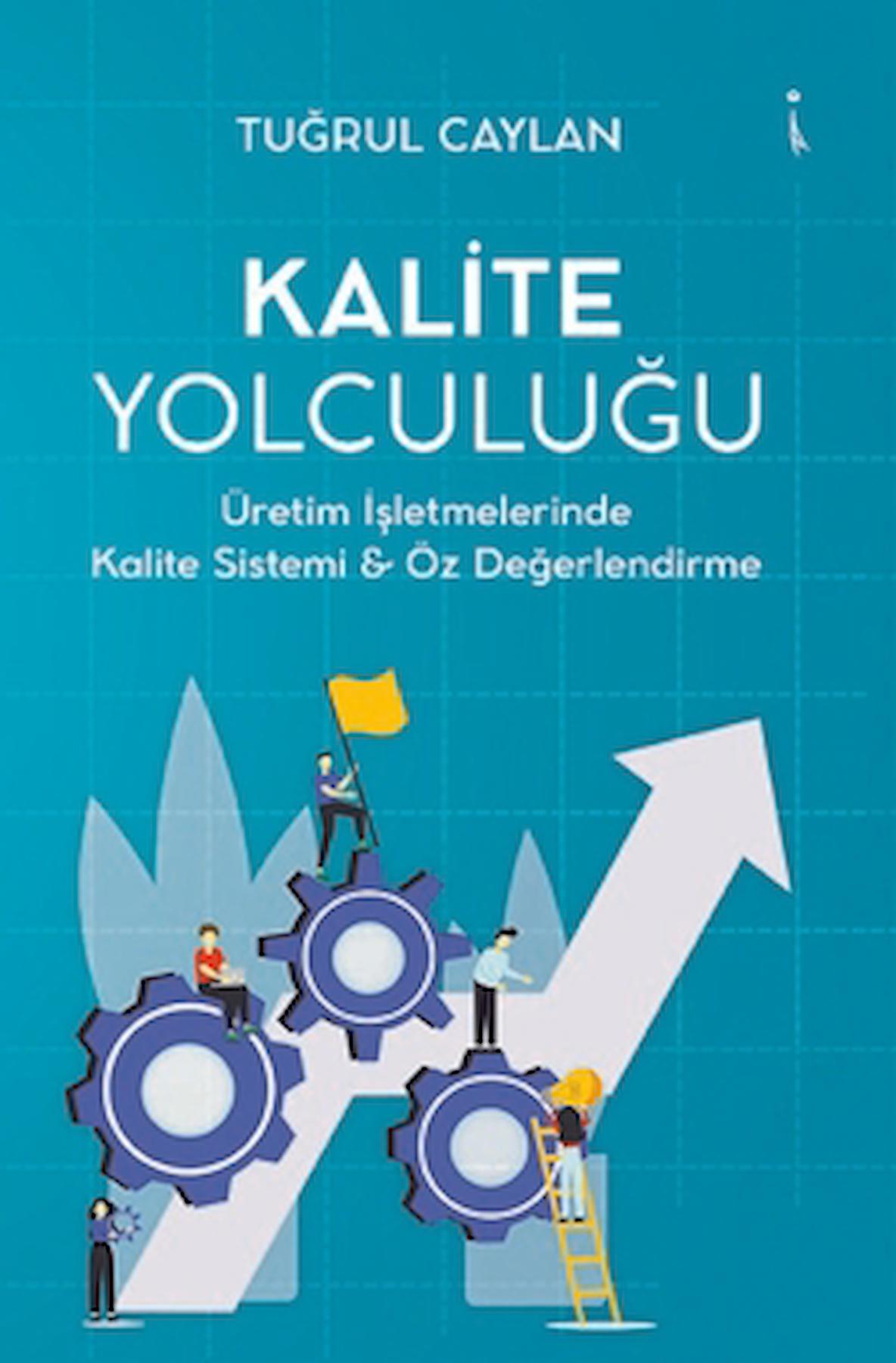 Kalite Yolculuğu