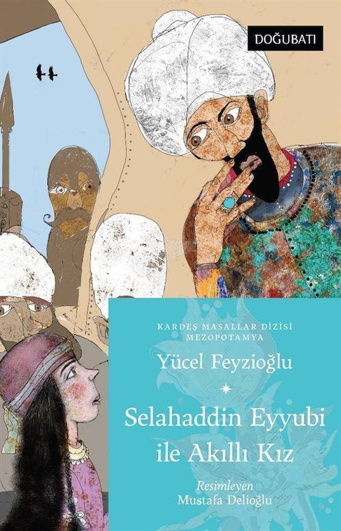 Selahaddin Eyyubi İle Akıllı Kız