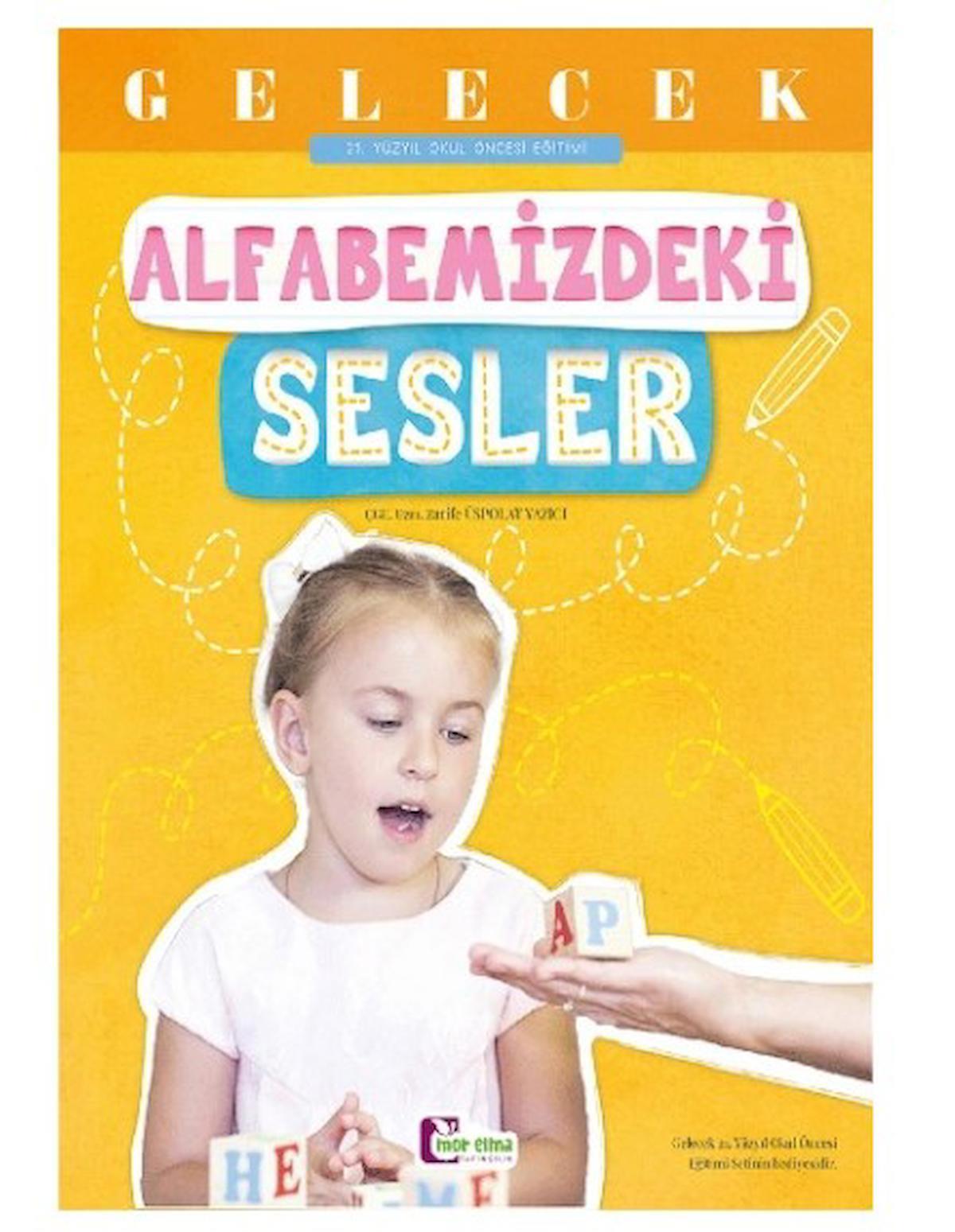 Alfabemizdeki Sesler Mor Elma Yayıncılık