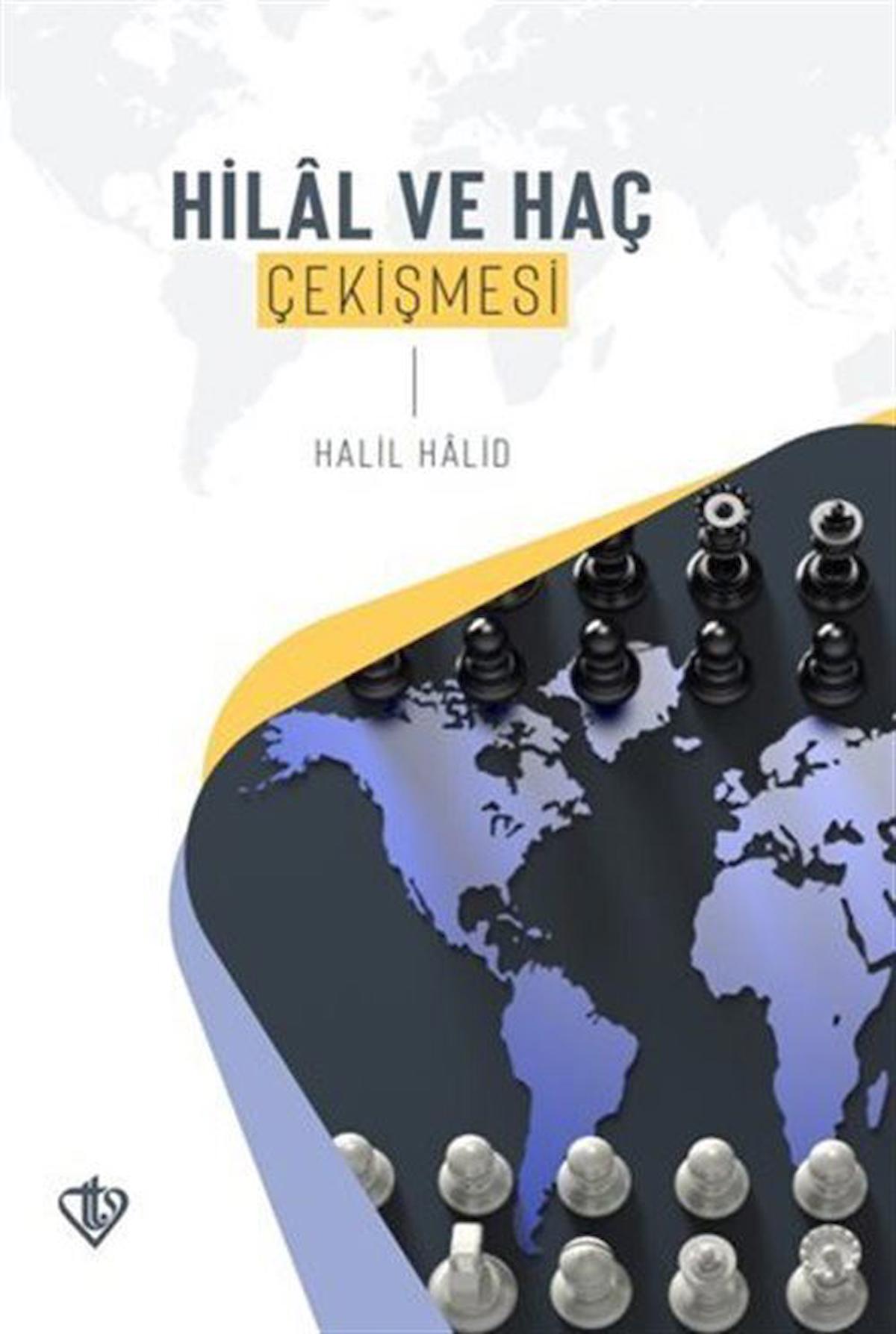 Hilal ve Haç Çekişmesi