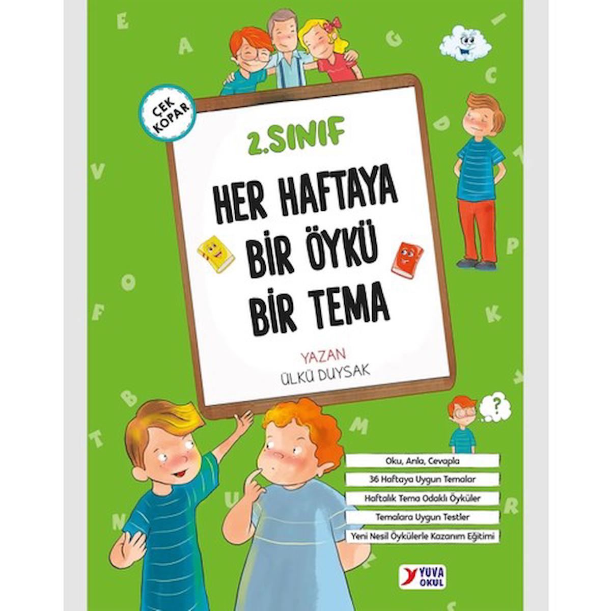 Yuva 2. Sınıf Her Haftaya Bir Öykü Bir Tema