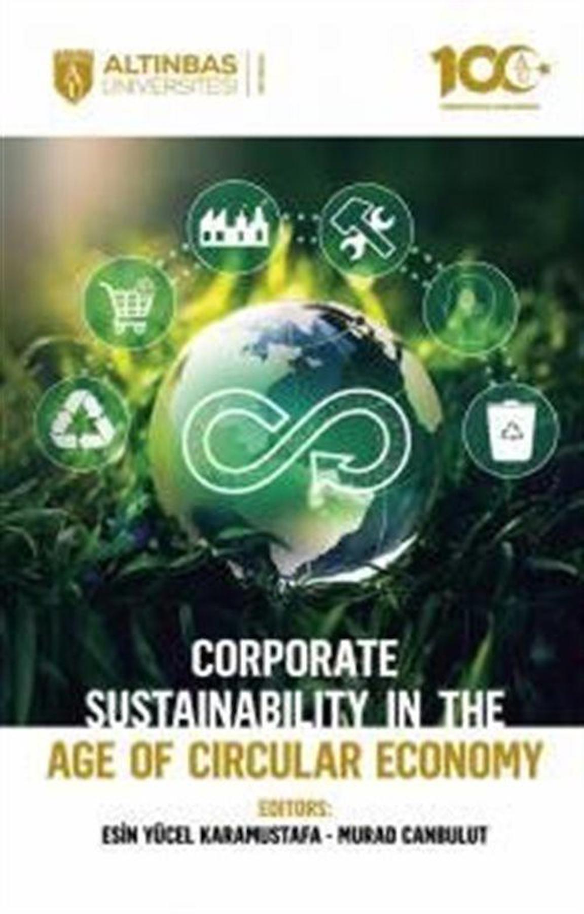 Corporate Sustainability in the Age of Circular Economy