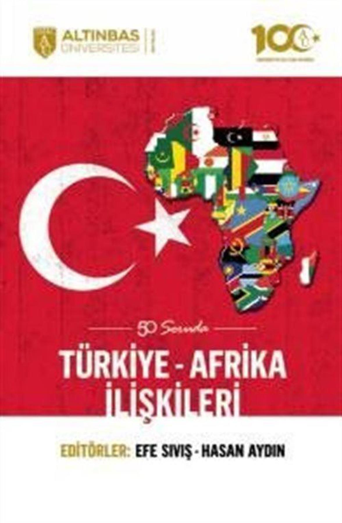 50 Soruda Türkiye-Afrika İlişkileri