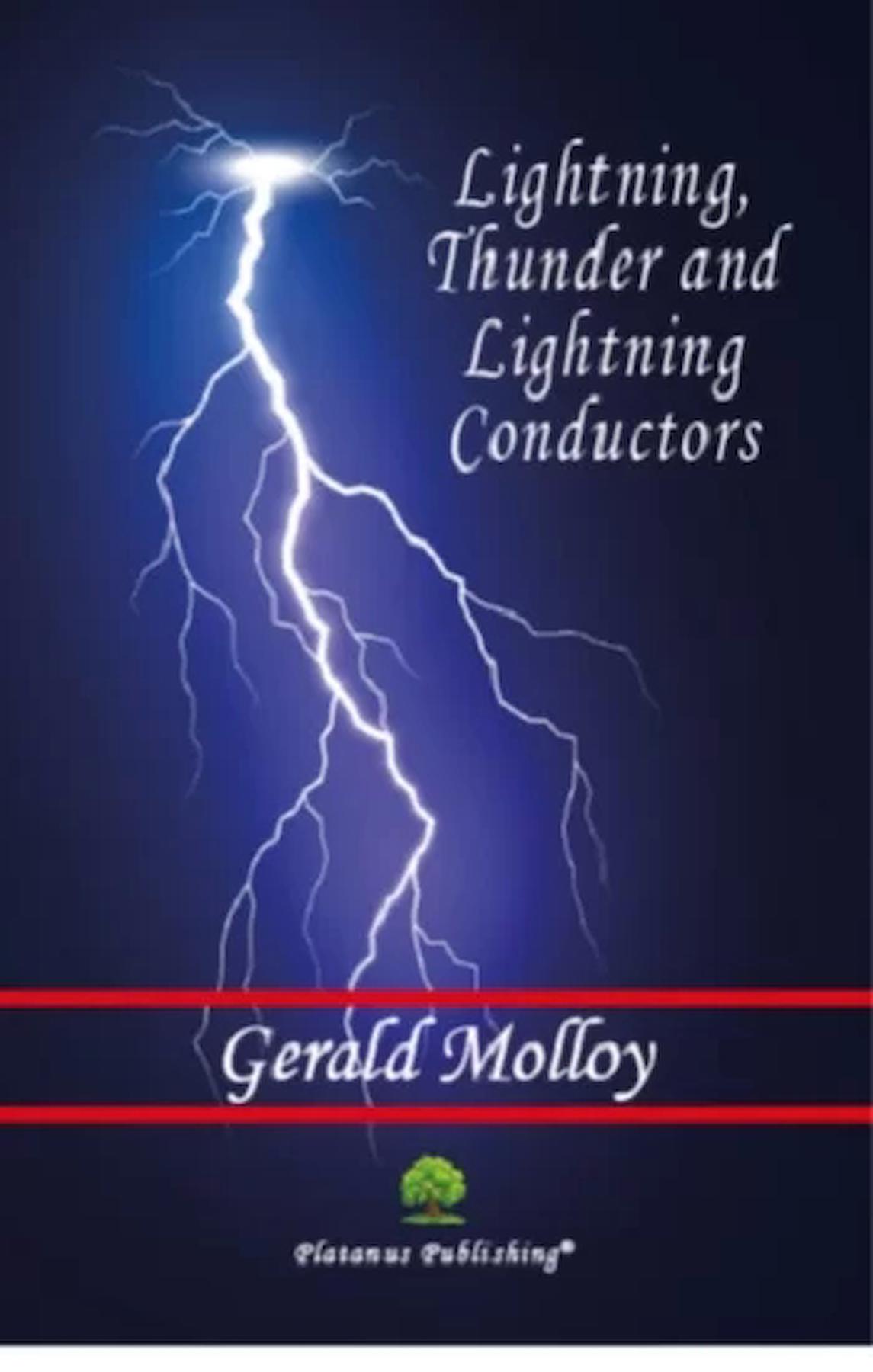 Lightning, Thunder and Lightning Conductors