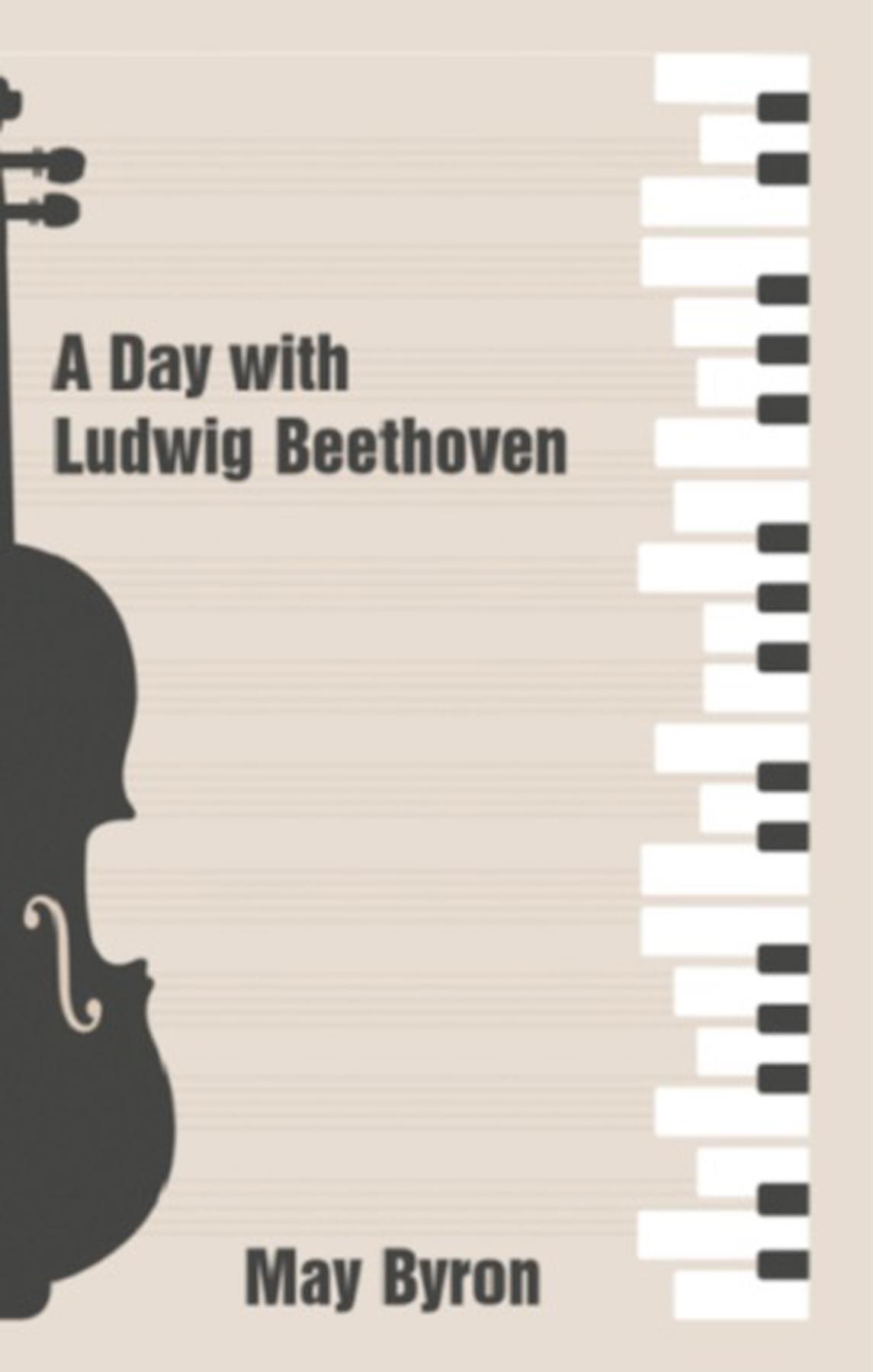 A Day with Ludwig Beethoven