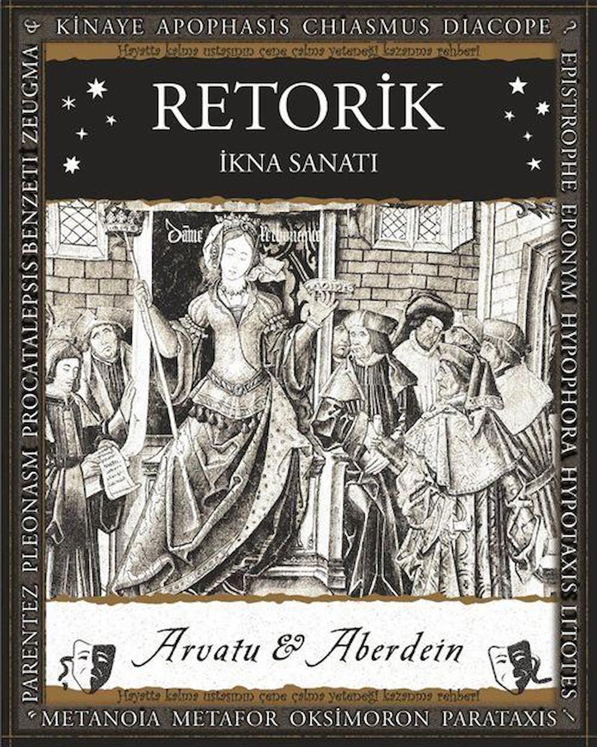 Retorik – İkna Sanatı