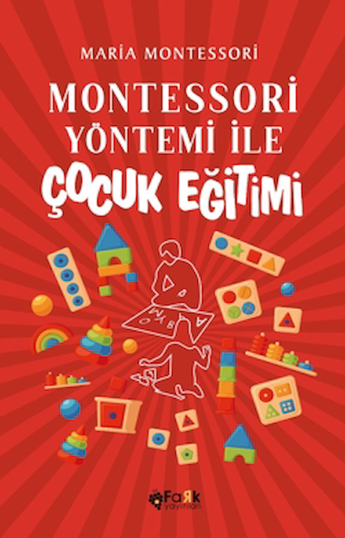 Montessori Yöntemi İle Çocuk Eğitimi