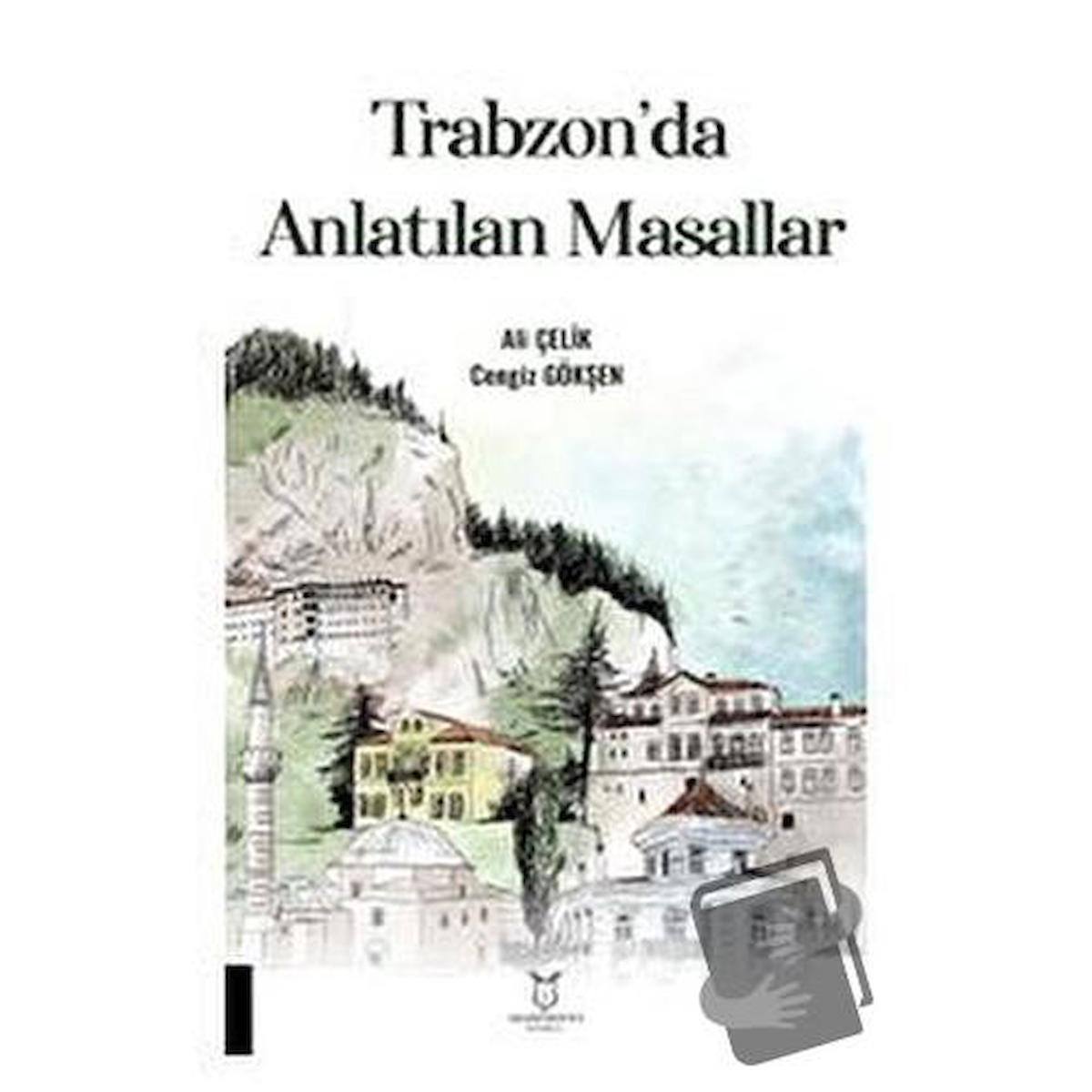 Trabzon'da Anlatılan Masallar