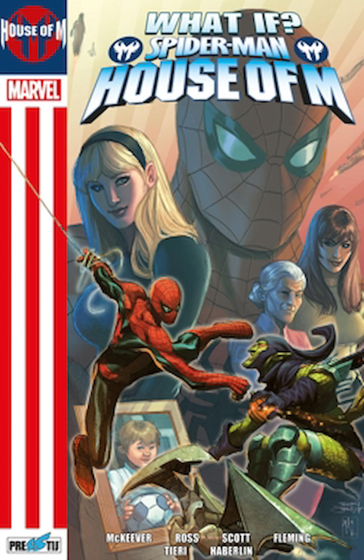 What If? Spider-Man: House Of M