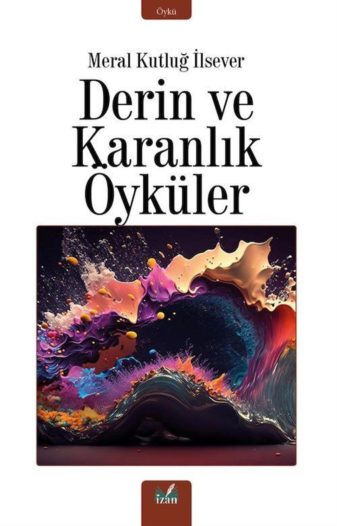 Derin ve Karanlık Öyküler