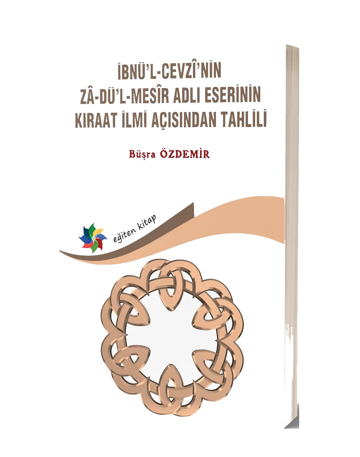 İnbnü'l-Cevz’nin Zadü'l-Mesir Adlı Eserinin Kıraat İlmi Açısından Tahlili