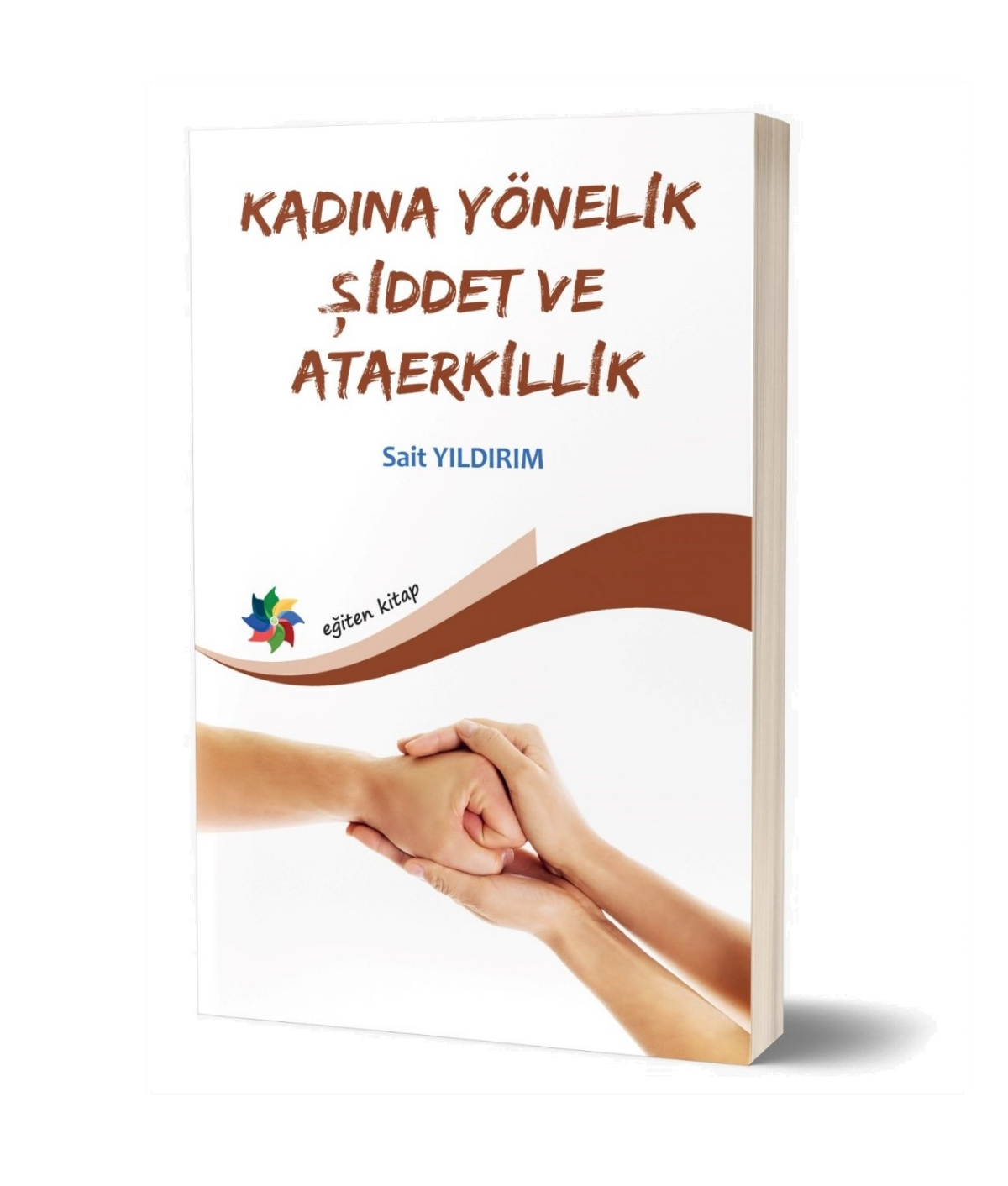 Kadına Yönelik Şiddet Ve Ataerkillik