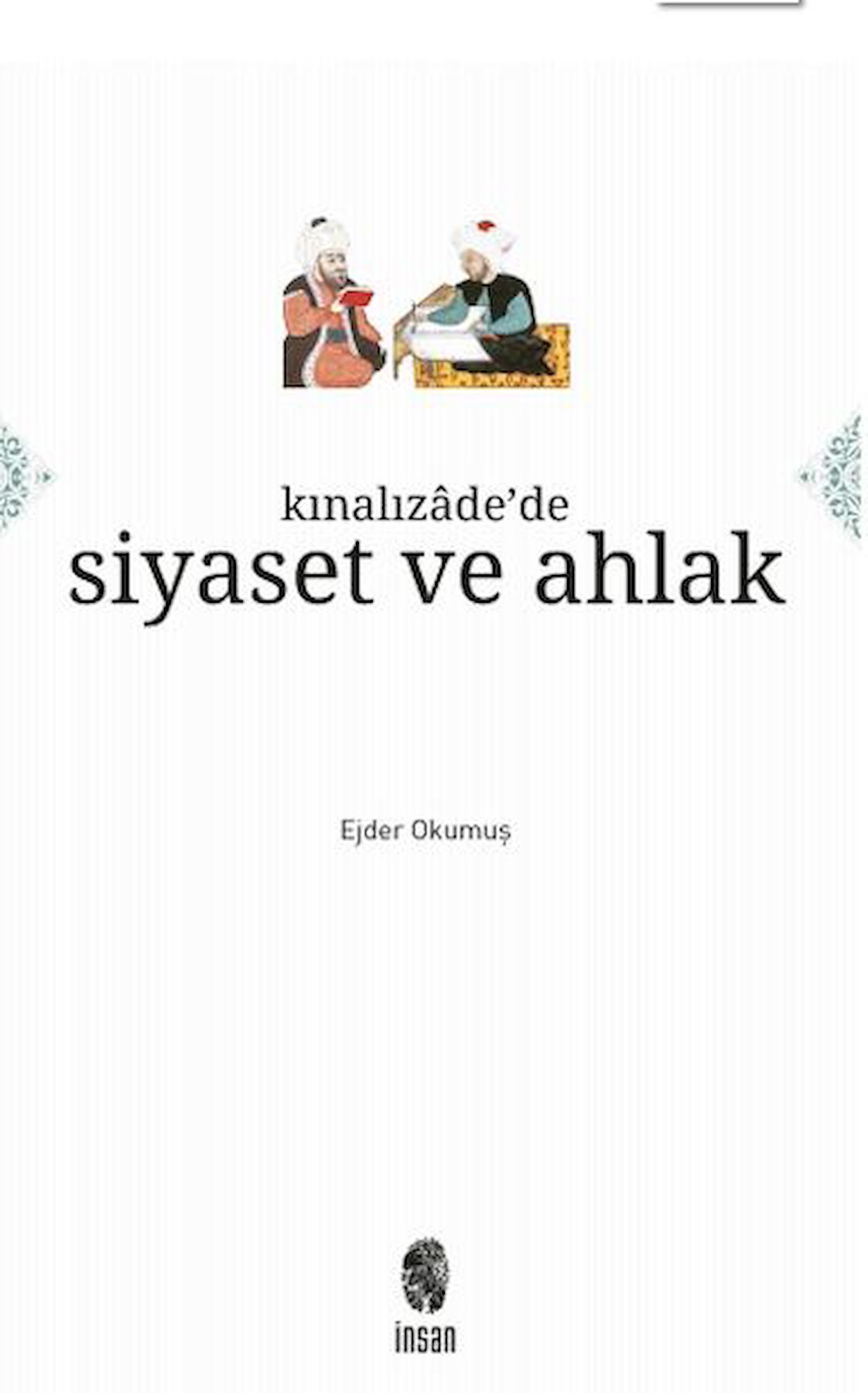 Kınalızade'de Siyaset ve Ahlak