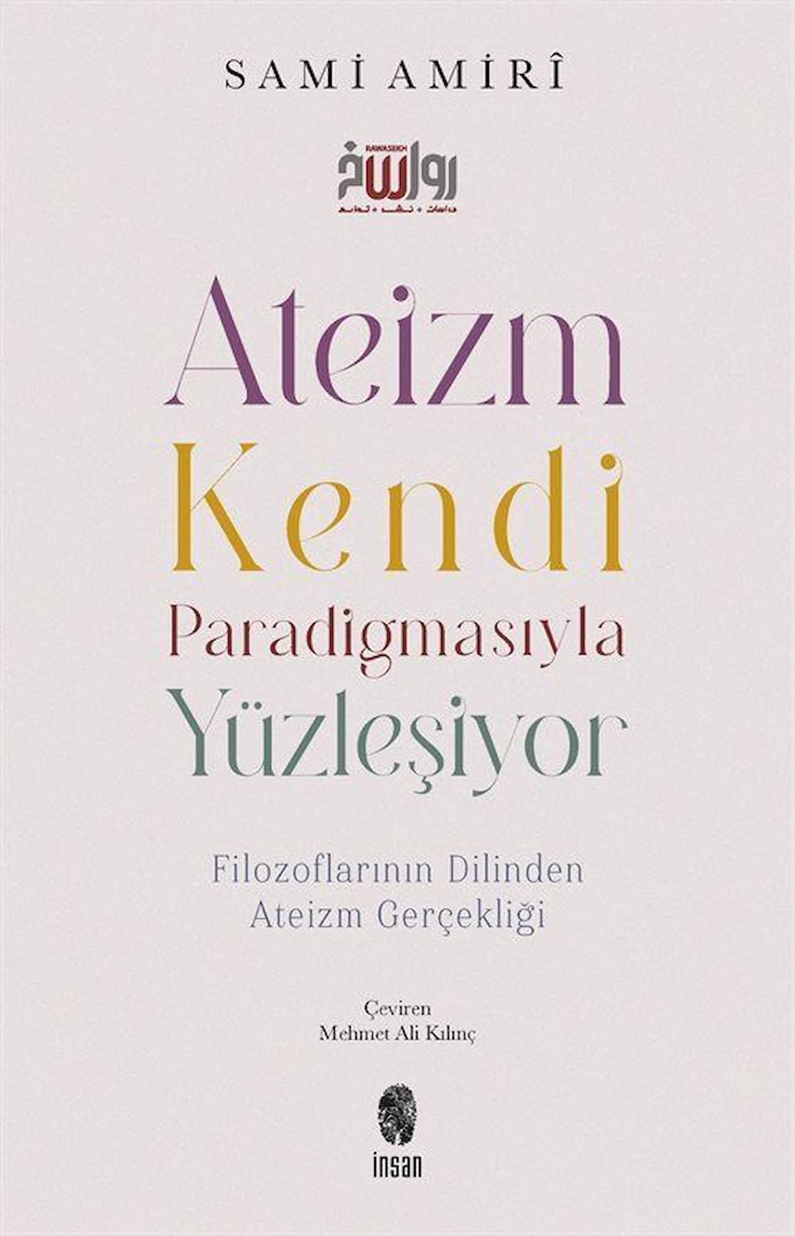 Ateizm Kendi Paradigmasıyla Yüzleşiyor