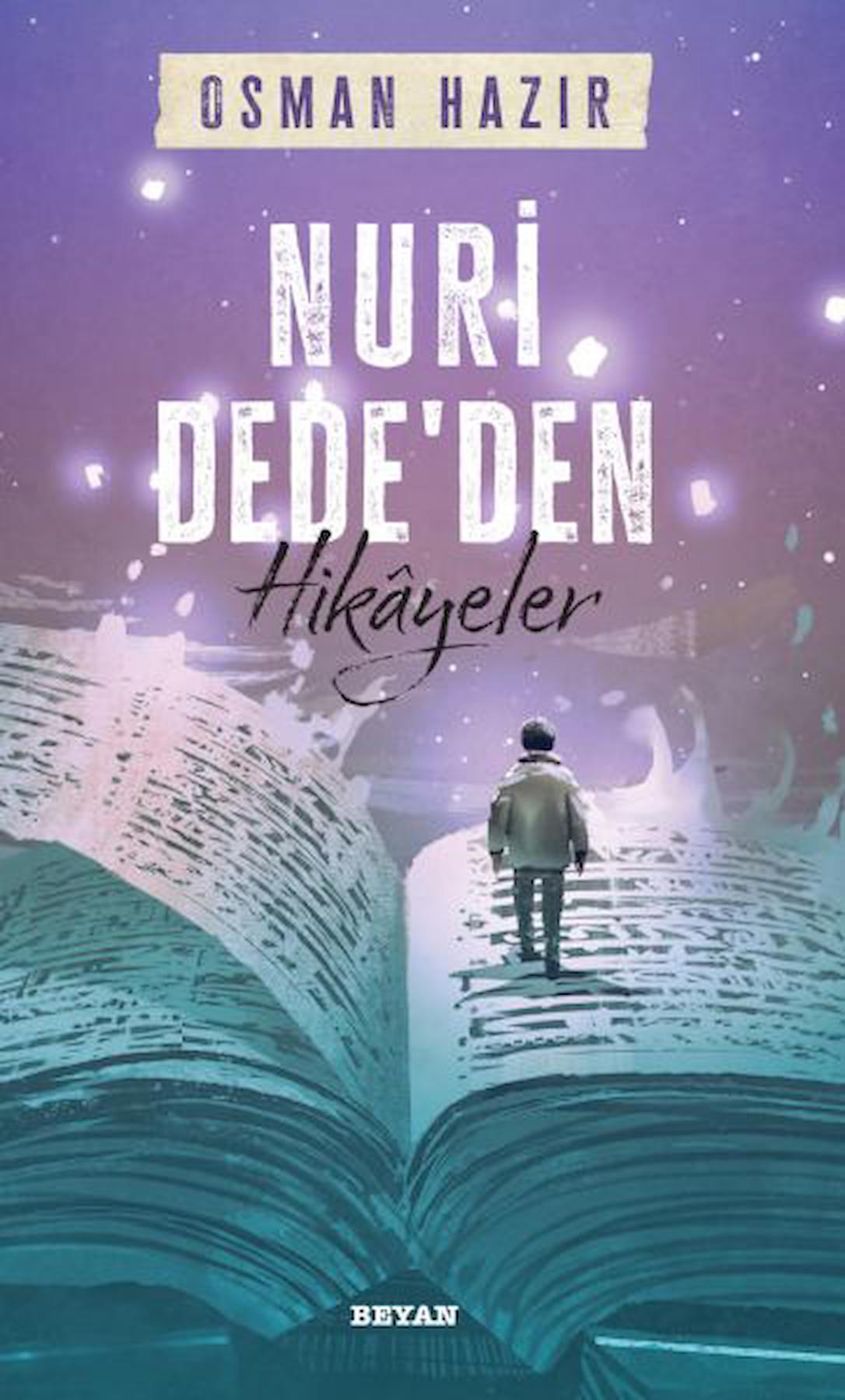 Nuri Dede'den Hikayeler