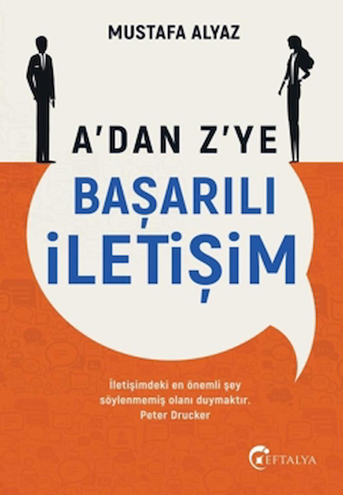 A'dan Z'ye Başarılı İletişim