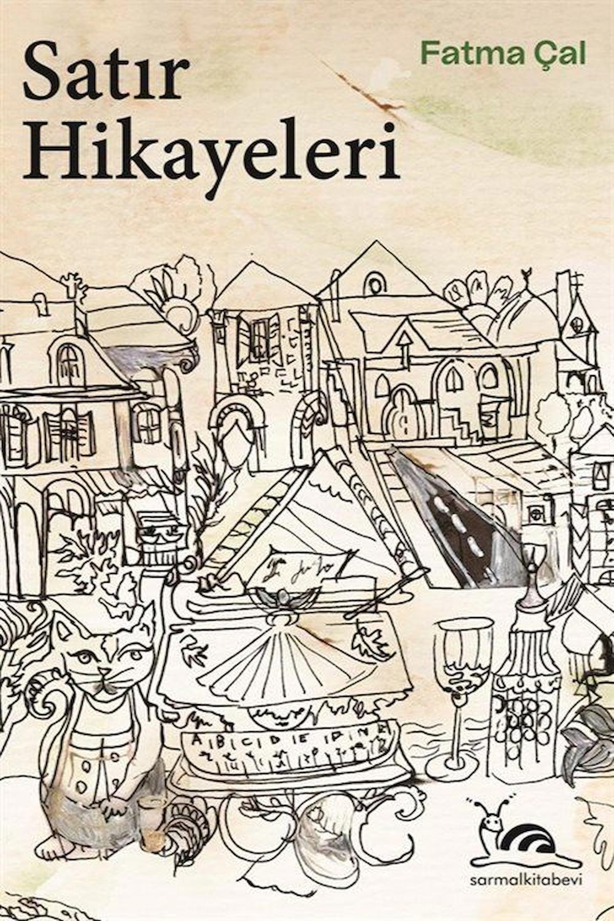 Satır Hikayeleri