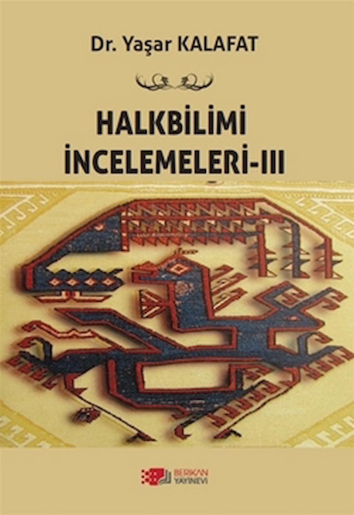 Halkbilimi İncelemeleri- 3