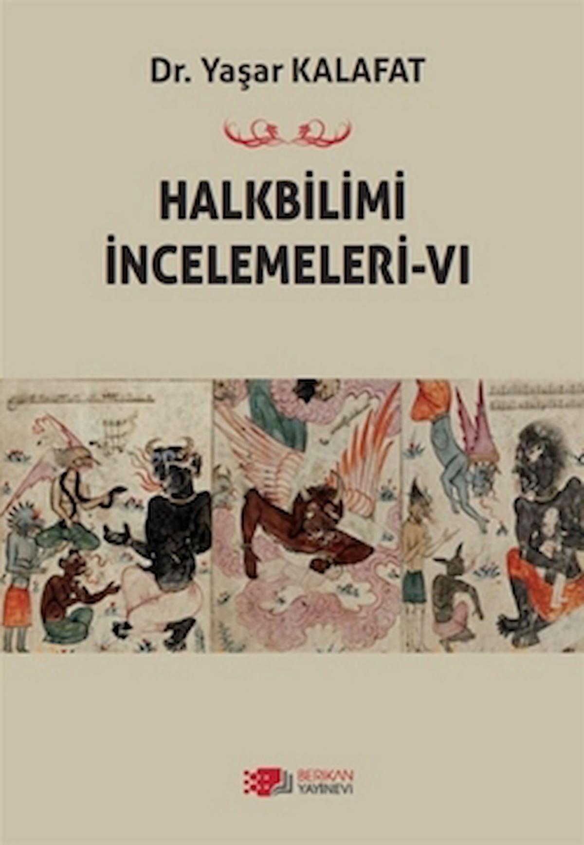 Halkbilimi İncelemeleri-6