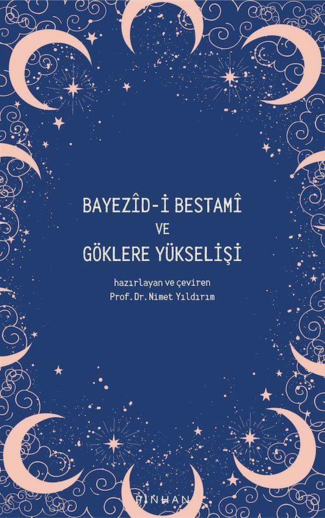 Bayezid-i Bestami ve Göklere Yükselişi