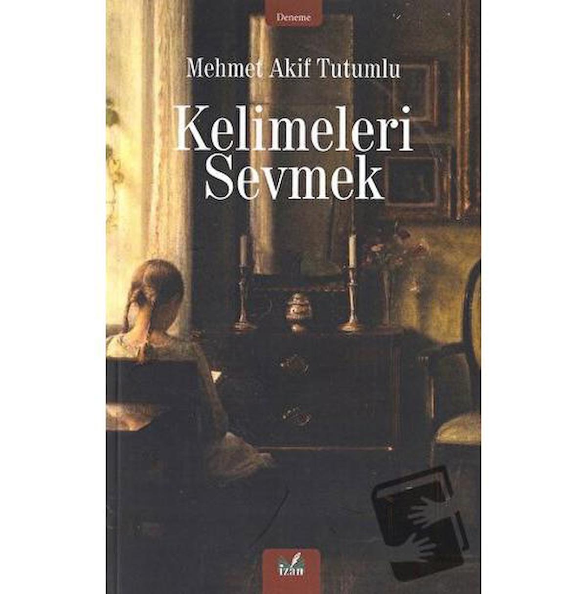 Kelimeleri Sevmek