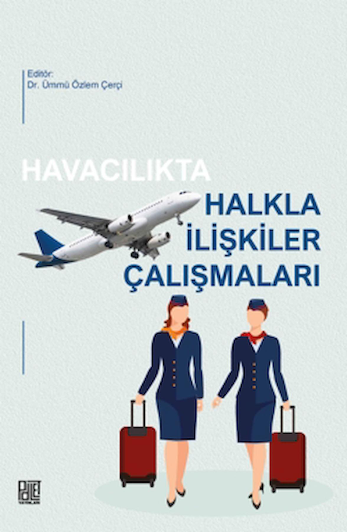 Havacılıkta Halkla İlişkiler Çalışmaları