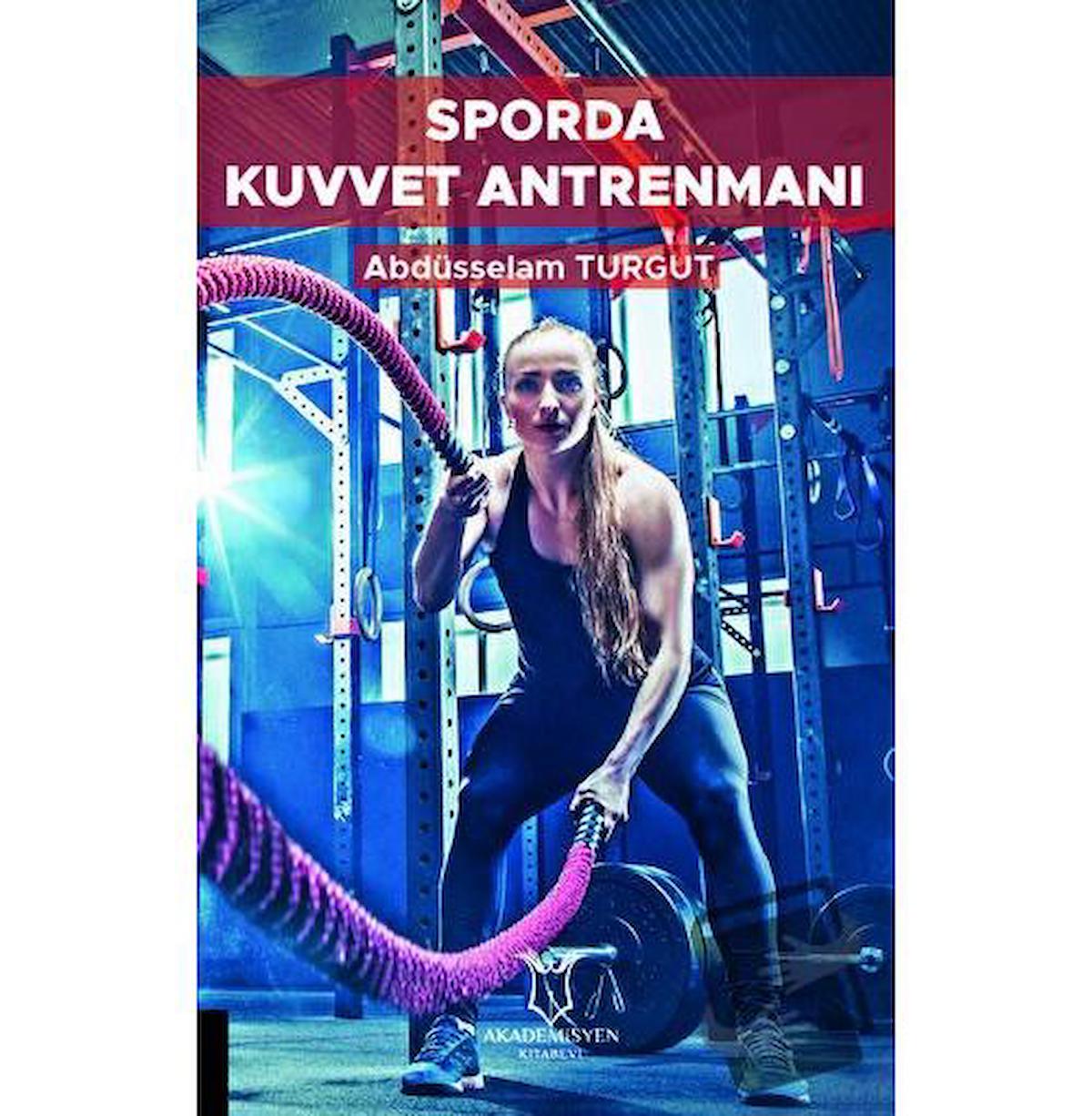 Sporda Kuvvet Antrenmanı