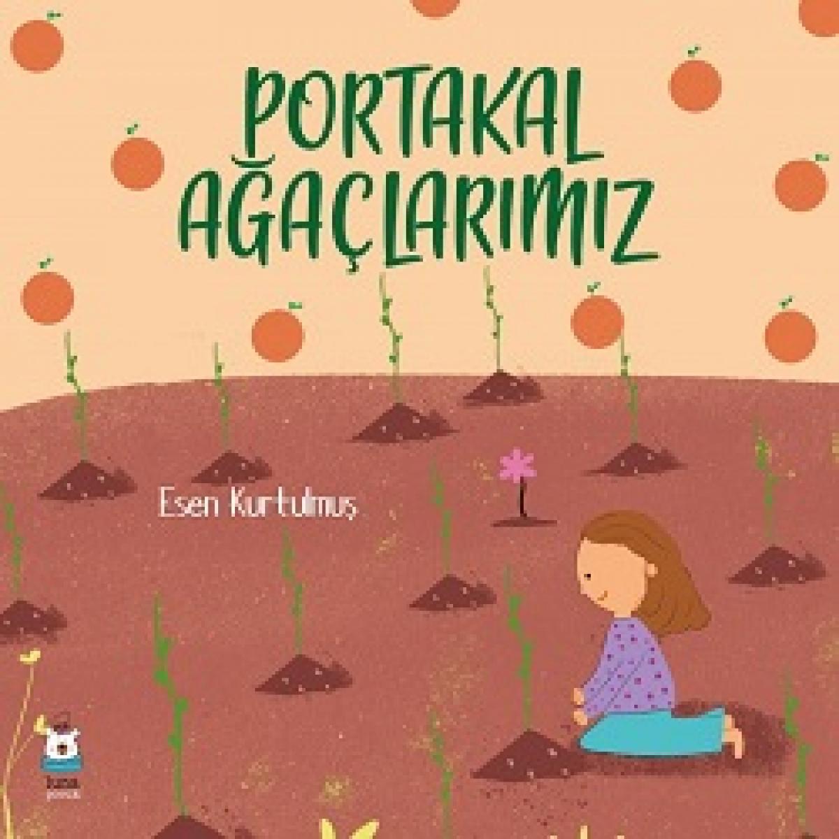 Portakal Ağaçlarımız