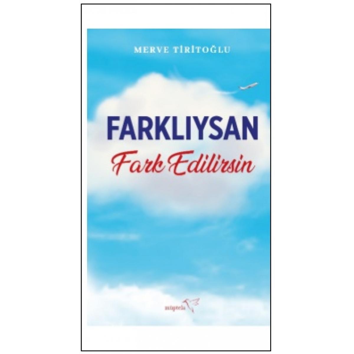 Farklıysan Fark Edilirsin