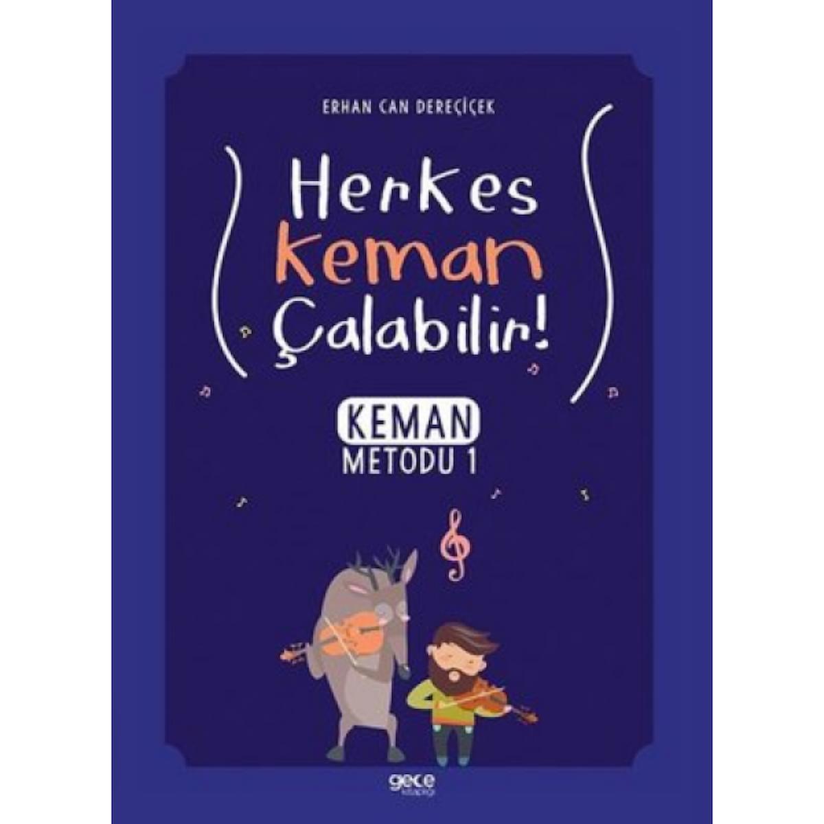 Herkes Keman Çalabilir - Keman Metodu 1